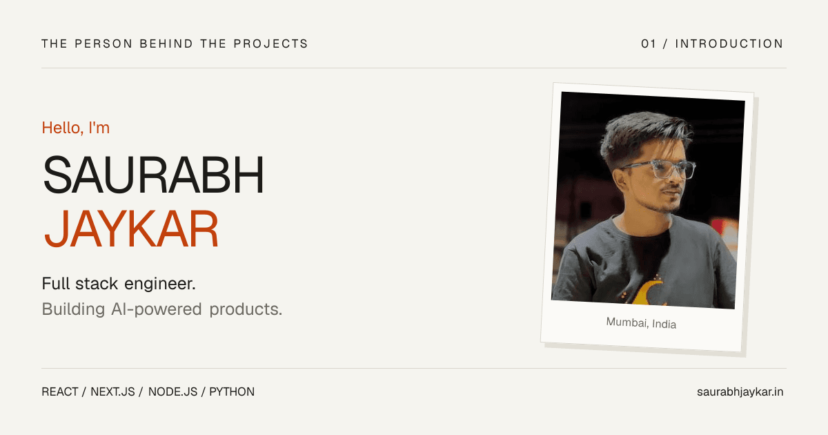 Saurabh Jaykar, full stack engineer in Mumbai, with the words Building AI-powered products